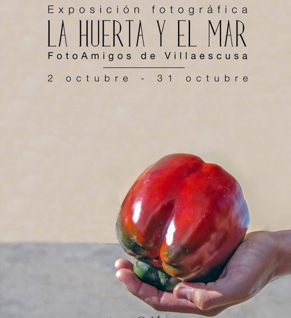 Exposición fotográfica "La Huerta y el Mar"